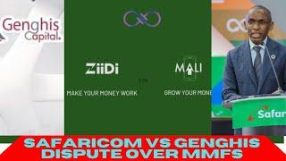 Safaricom vs Genghis Capital: The Growing Dispute Over Mali and Ziidi MMFs