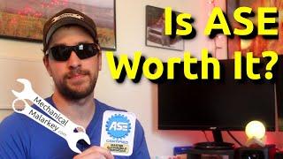 Is ASE Certification Worth It?