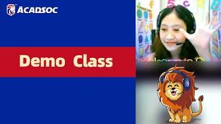 Acadsoc Demo Class: Fantastic Interaction Class