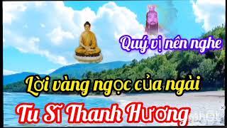 Bửu Sơn Kỳ Hương. Lời vàng ngọc của ngài Tu Sĩ Thanh Hương. Thanh Tam