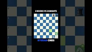 2 rooks vs 2 knights #shorts #chess