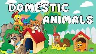 Domestic Animals | Domestic Animals with their Sounds | Kids & Toddler Learning | English Vocabulary