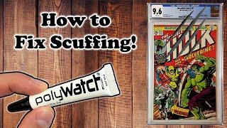 How to REMOVE SCUFFING From CGC Cases