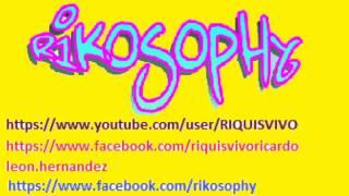 RIKOSOPHY RICARDO HERNANDEZ LEON   DO YOU LOVE ME