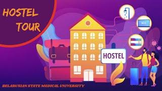 HOSTEL TOUR - BELARUSIAN STATE MEDICAL UNIVERSITY - MINSK - BELARUS