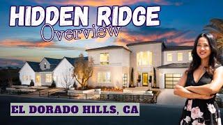 Hidden Ridge Overview | New Community in El Dorado Hills, California