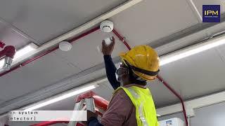 ️ Functional Test of Fire Protection System (Smoke Detector and Heat Detector) 