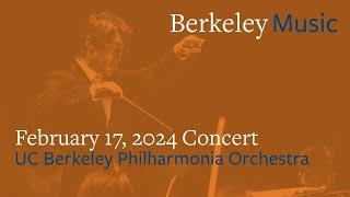 UC Berkeley Philharmonia Orchestra - 02.17.2024