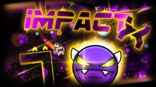 "Impact X" (Demon) by NiTro451 [All Coins] | Geometry Dash 2.1