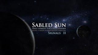 Sabled Sun - Signals II