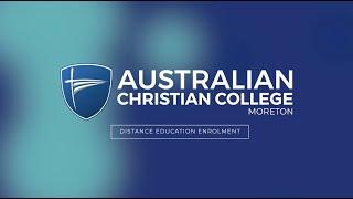 ACC Moreton Distance Education Enrolment Video