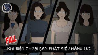 [ Full ] Khi Điện Thoại Ban Phát Siêu Năng Lực - Cáo Bóng Đêm