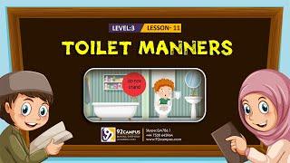 Toilet Manners || Basic Islamic Course For Kids || #92Campus