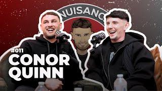 The Public Nuisance Podcast #011 “Yer Man Aff TikTok” with Conor Quinn