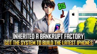 Inherited a Bankrupt Factory and Gained a System to Build the Latest iPhones