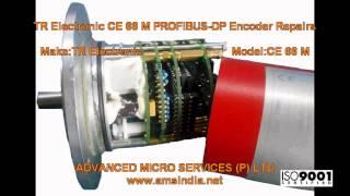 TR Electronic CE 66 M PROFIBUS DP Encoder Repairs @ Advanced Micro Services Pvt.Ltd,Bangalore,India