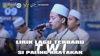 LIRIK LAGU TERBARU TWI NGANJUK! YA MAULIDAL HADI DZIKROKA