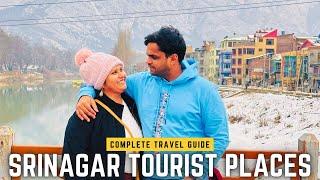 SRINAGAR Tourist Places | Srinagar Itinerary | Srinagar Tour Budget | Srinagar KASHMIR Travel Guide