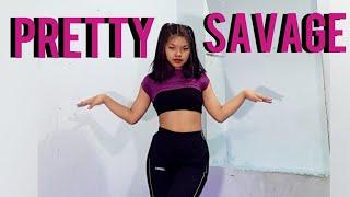  PRETTY SAVAGE dance cover INDIA | cover by moonkovers