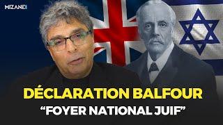 Youssef Boussoumah : Balfour et le foyer national juif