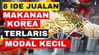 8 IDE USAHA JUALAN MAKANAN  KEKINIAN KOREA TERLARIS! KOREAN STREET FOOD