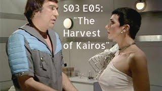 Blake's 7.  S03 E05 = "HARVEST OF KAIROS" by Ben Steed (Season C: Episode 5 of 13) [review]