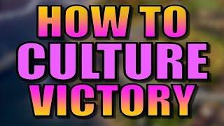 How to Win a Culture Victory in Civ 6 | 5 Strategy Tips for Civilization 6 [Tutorial]