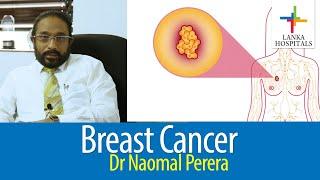 Breast Cancer-Dr Naomal Perera