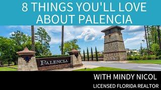 NE Florida Real Estate - 8 things you'll love about Palencia