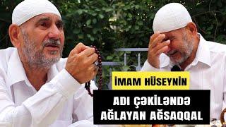 Analarımız bizə süd verəndə İmam Hüseyn adını zikr ediblər - Kərbəlayi Mirzə əminin şirin söhbətləri