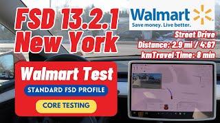 Tesla FSD Supervised v13.2.1 Walmart Test | STANDARD FSD Driving Profile