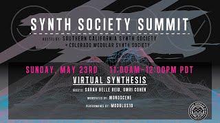 Synth Society Summit 2021 - Virtual Synthesis