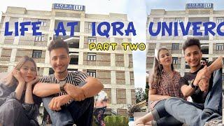 Iqra University || life At Iqra university Part 2 || class Main Late Hogya