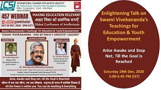 Making Education Relevant-Vivekananda Teachings and Youth -Educating Youth by ICSI 19th Dec 2020