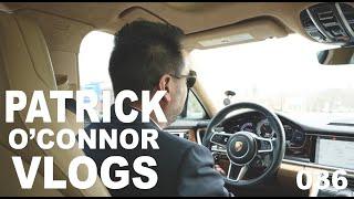  Patrick O'Connor Vlog 36