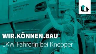 WIR.KÖNNEN.BAU – Einblick in den Job einer LKW-Fahrerin