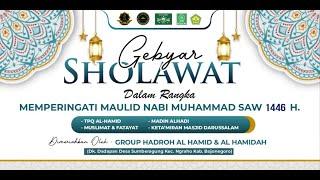 LIVE STREAMING GEBYAR SHOLAWAT DALAM RANGKA MEMPERINGATI MAULID NABI MUHAMMAD SAW