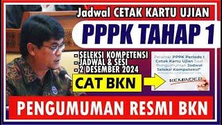  BARU SAJA PENGUMUMAN BKN, JADWAL CETAK KARTU SELEKSI PPPK TAHAP 1