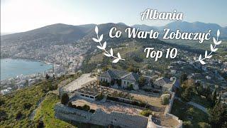 Albania wakacje - Atrakcje Turystyczne [TOP 10]