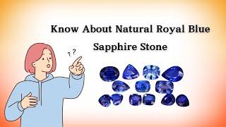 Natural Royal Blue Sapphire Stone Price, shape and Color - 9811352177