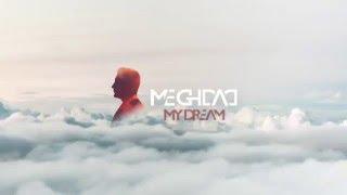 MEGHDAD - My Dream