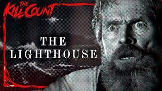 The Lighthouse (2019) KILL COUNT