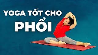 Bài tập Yoga tốt cho phổi - Yoga cho người mới bắt đầu | Đặng Kim Ba