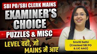 MAINS REASONING SBI PO/Clerk 2025 | Examiner Favourite Mains Level Puzzles & Miscellaneous | Smriti