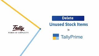 How to Delete Unused Stock Items in TallyPrime | TallyHelp