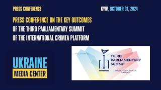 Main results of the Third Parliamentary Summit of the International Crimean Platform