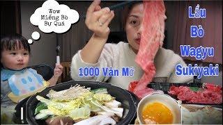 Lẩu Bò Wagyu Nhúng Trứng Sống Chan Húp Xì Xụp Phê Quá Phê - Sukiyaki homemade#159