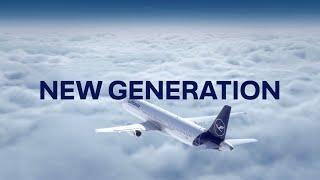 Say hello to the new generation | Lufthansa Group for Business