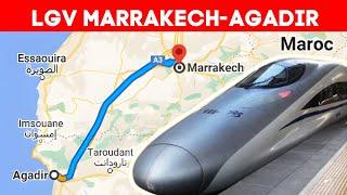 Chine et Maroc S'Unissent pour la LGV Marrakech-Agadir : Tout ce que vous Devez Savoir!