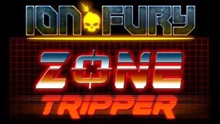 Zone Tripper Music Mod - ION Fury OST Replacement